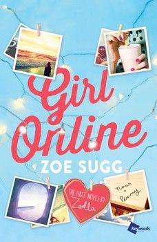 Girl Online By Zoe Sugg High School Drama, Zoe Sugg, Youtube Sensation, Zoella, Nova York, Alfred Hitchcock, Girl Online, First Novel, Book Girl