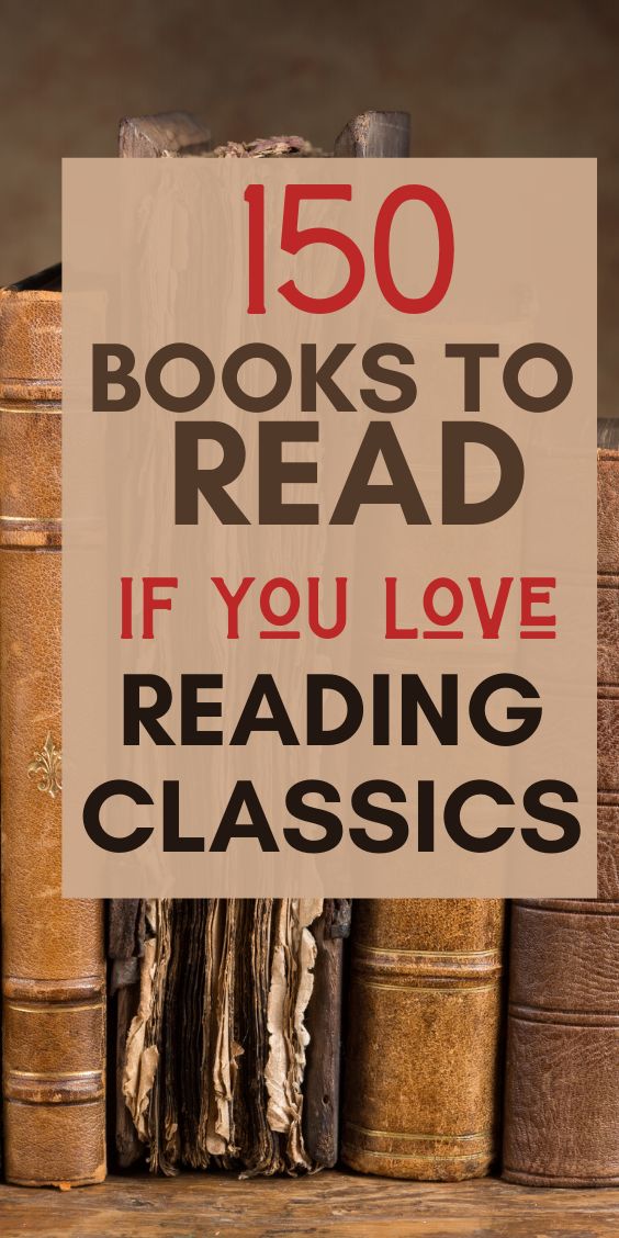 a sign that says, 150 books to read if you love reading classics on it