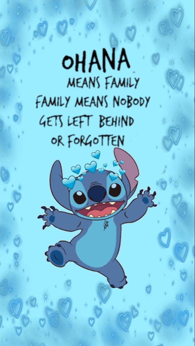 Stitch wallpaper Ohana means family in 2022 | Lilo and stitch quotes ...