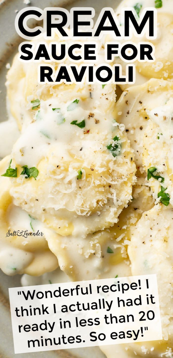 a white plate topped with ravioli covered in cream sauce and cheese text reads, cream sauce for ravioli wonderful recipe i think i actually had it ready in less than 20 minutes