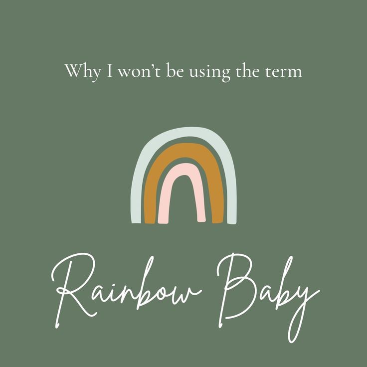 a baby's rainbow - themed card with the words, why i won't be using the term