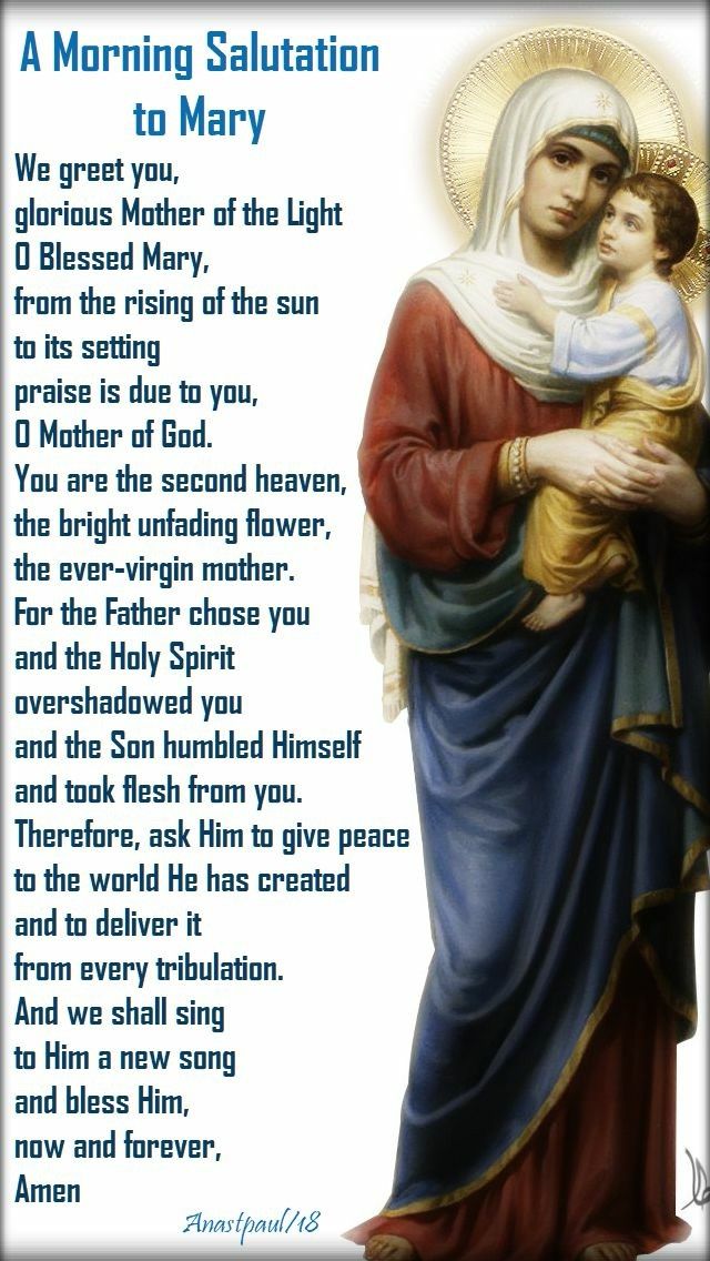 an image of the mother and child with words from jesus's poem, morning salvation to mary