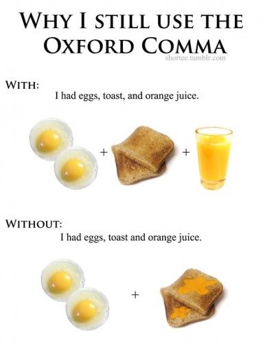 an orange juice and some food on a white sheet with the caption why i still use the oxford comma