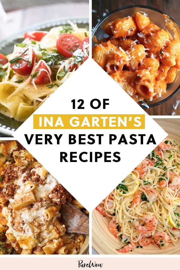 different pasta dishes with text overlay that reads 12 of ina garten's very best pasta recipes