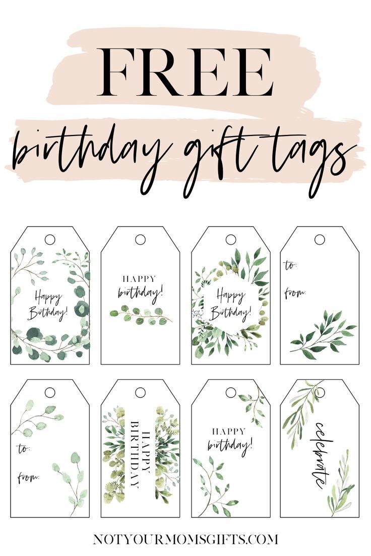 free birthday gift tags with the words happy birthday on them