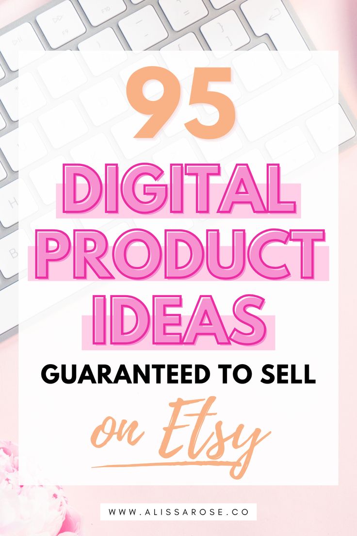 a keyboard and mouse with the words 95 digital product ideas guaranteed to sell on etsy