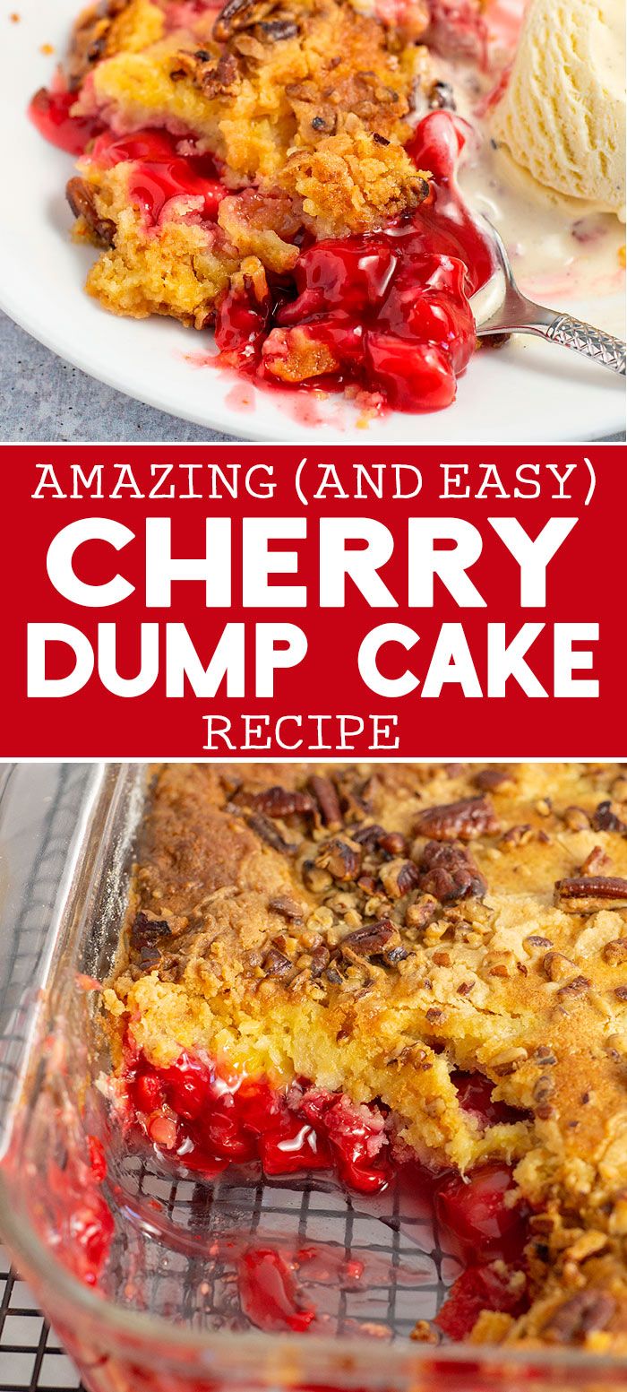 cherry dump cake with ice cream in the background and text overlay reading amazing and easy cherry dump cake recipe