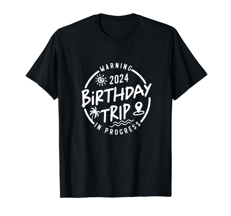 PRICES MAY VARY. Group Birthday Trip Shirt, Warning Birthday Trip 2024 In Progress Tshirt, Birthday Gifts, Birthday Squad Travel Shirt Lightweight, Classic fit, Double-needle sleeve and bottom hem Havana Nights, Dirty Thirty, Birthday Trip, Travel Shirt, Birthday Tshirts, Gifts Birthday, Travel Shirts, Birthday Shirts, Branded T Shirts