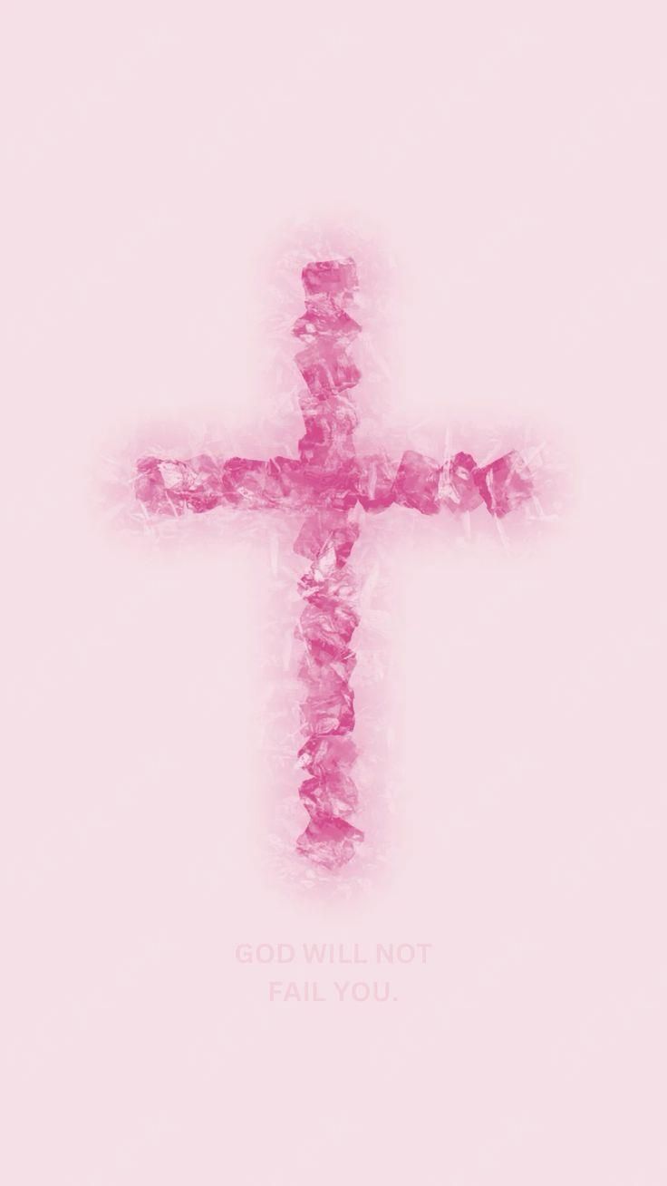 a pink cross with the words god will not fail you