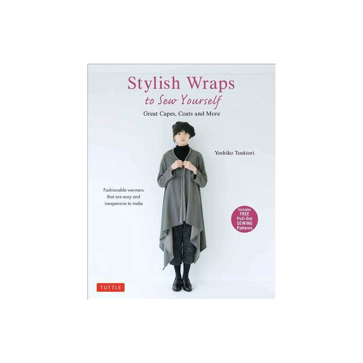 About the Book Translation of: Kantan ni tsukureru ichinenj?u no haorimono: manto, k?epu, poncho, tippetto, gaun, k?oto, doresu. Book Synopsis This DIY sewing book presents a fabulous new collection of lightweight wraps that are easy to sew and look fantastic! Stylish Wraps Sewing Book provides 5 full-sized patterns that can be used to create 22 timeless wraps to keep the chill off--and look great in the process. All of the sewing projects can be made in a few hours for a fraction of what you wo Yoshiko Tsukiori, Sew Your Own Clothes, Ripple Stitch, Japanese Sewing, Book People, Sewing Book, School Dresses, Easy To Sew, Easy Sewing Projects