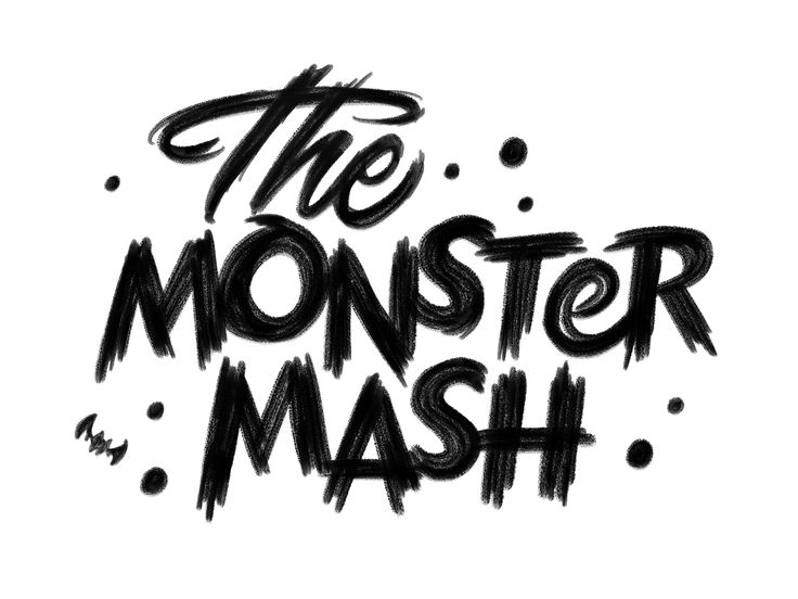 the monster mash written in black ink