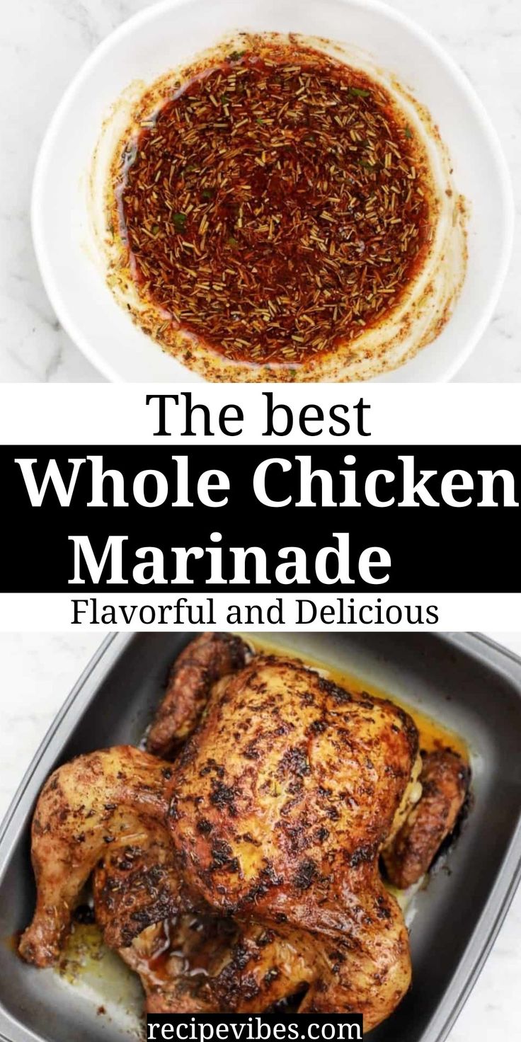 the best whole chicken marinade flavored and delicious, this recipe is so easy to make