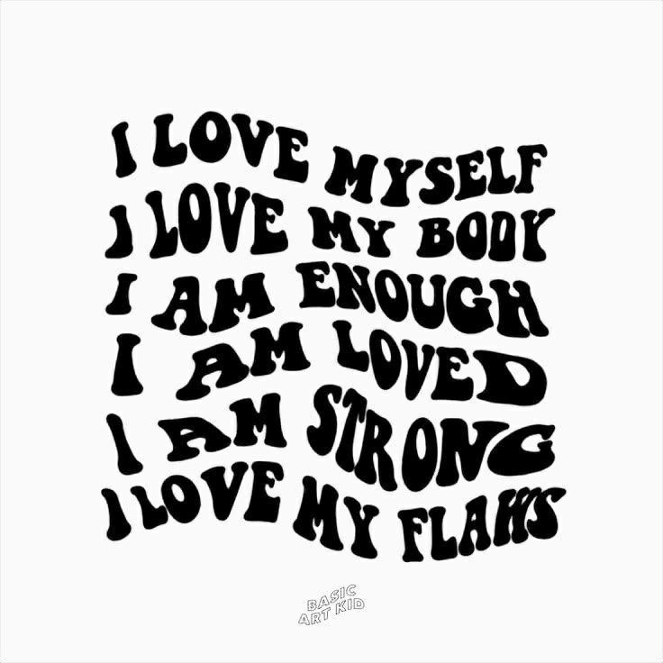 the words i love myself, i love my book and i am enough i am