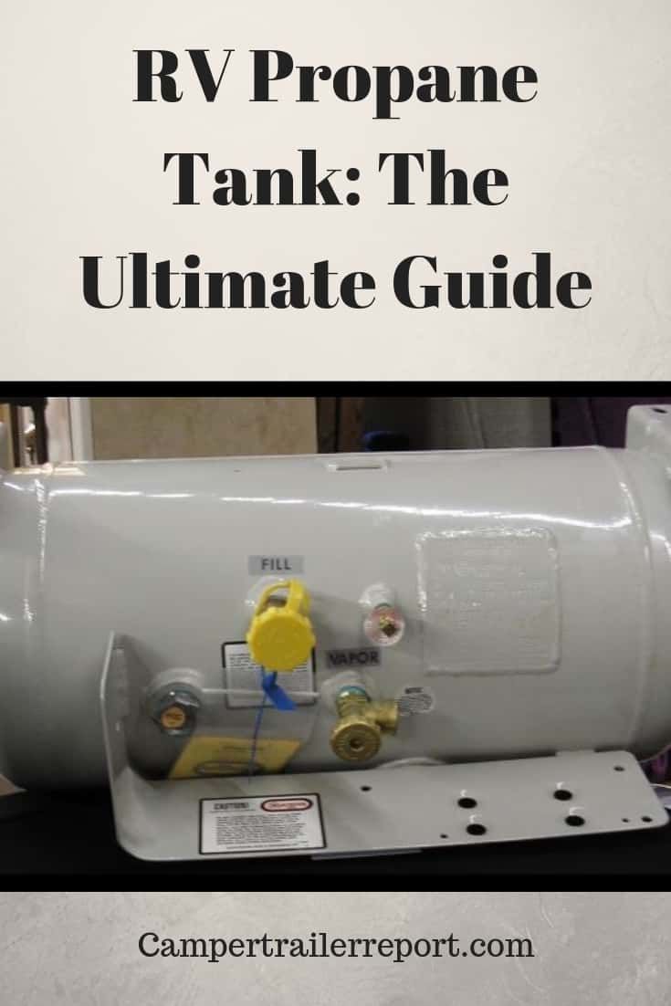 a tank with the words rv propane tank the ultimate guide on it's side