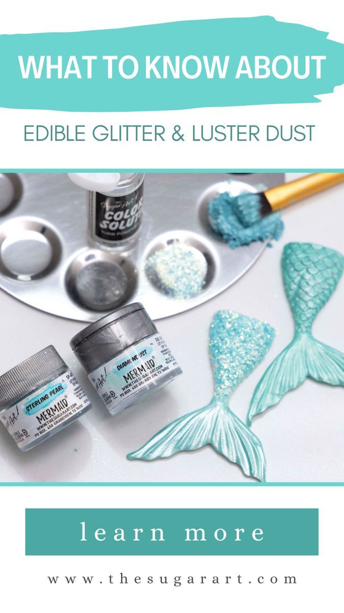 an image of some crafting supplies with the words, what to know about edible glitter and luster dust