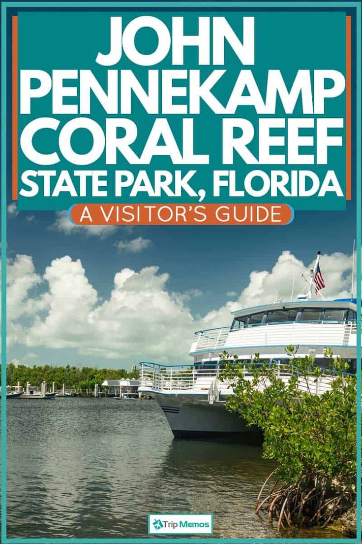 the cover of john penne kemp coral reef state park, florida visitor's guide