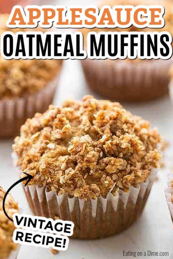 an image of applesauce oatmeal muffins with text overlay