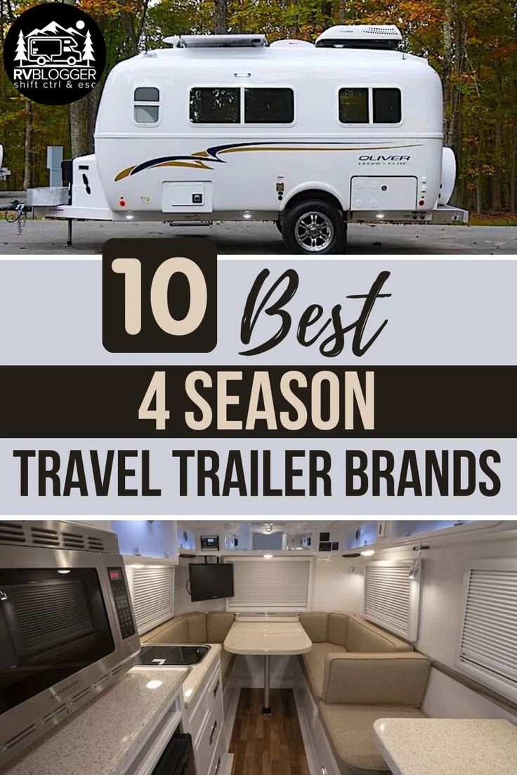 an rv with the words 10 best 4 season travel trailer brands in front of it