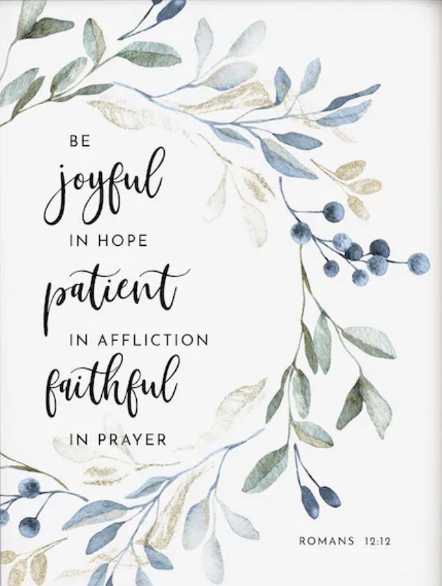 a watercolor painting with the words be joyful in hope and an olive branch