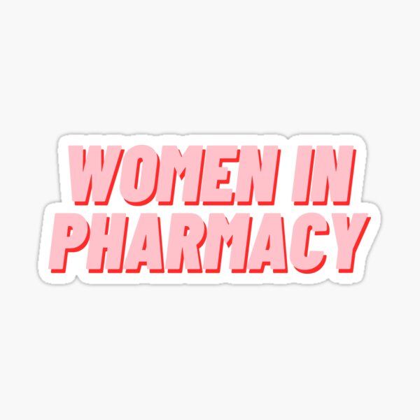 the words women in pharmacy sticker is shown on a white background with pink letters