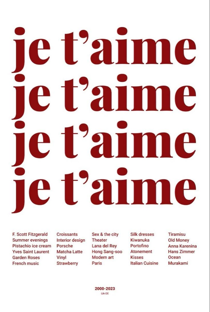 a poster with the words je t'aime, je t'aime written in red