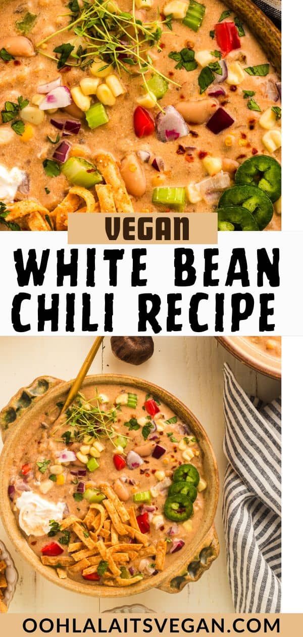 vegan white bean chili recipe in a skillet with text overlay that reads vegan white bean chili recipe