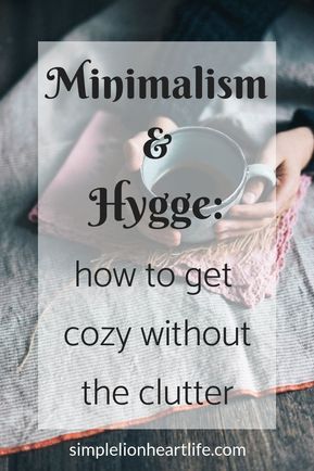 What Is Hygge, All White Room, Hygge Living, Cozy Life, Hygge Life, Minimalism Lifestyle, Hygge Lifestyle, Hygge Decor, Clearing Clutter