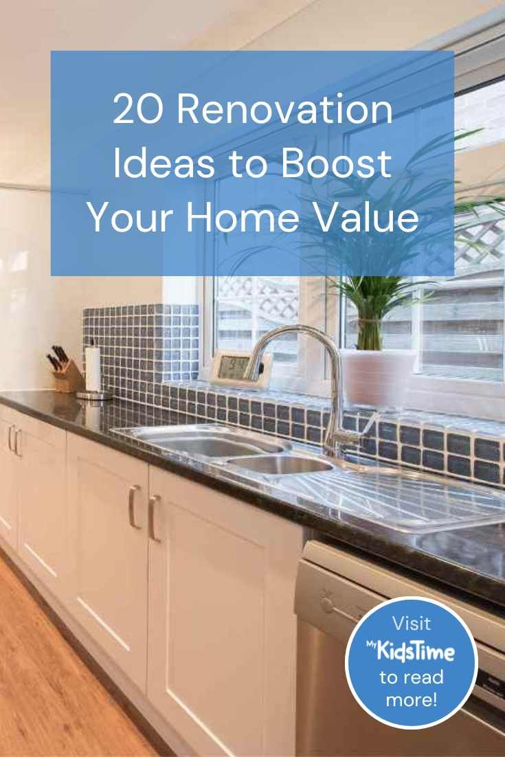 a clean kitchen with the words 20 renovation ideas to bost your home value on it