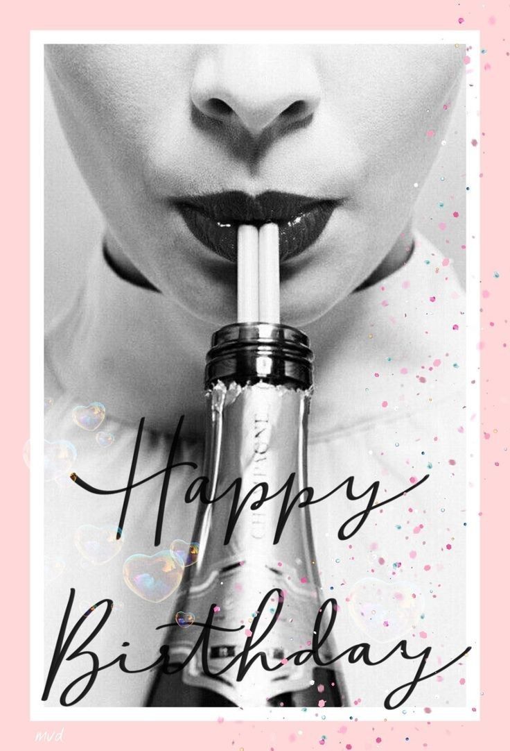 a woman drinking from a bottle with the words happy birthday written in black and white