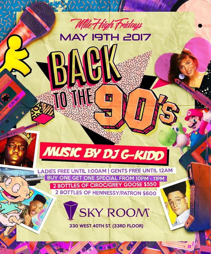 the back to the 90's flyer is shown with various pictures and words on it