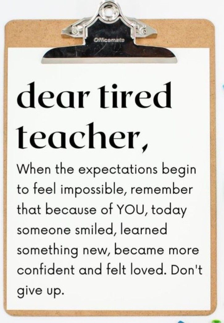 Encouragement For Teachers, Quotes For The Classroom, Ell Activities, New Phase Of Life, Teacher Prayer, Quotes For School, Teacher Leadership, Biology Revision, Teacher Tired