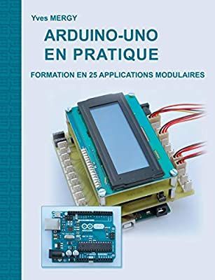 an instruction manual for arduino - uno en pratique