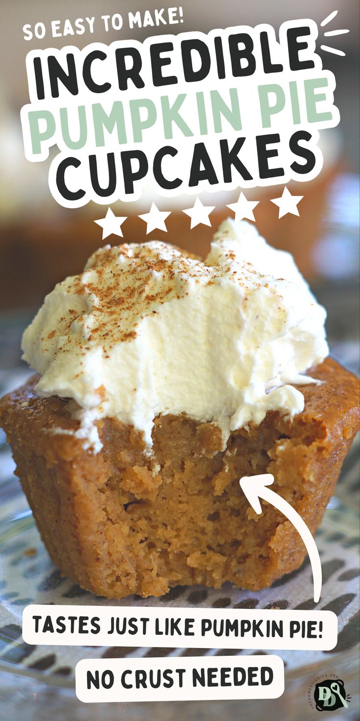 Incredible Easy Pumpkin Pie Cupcakes made with 100% pure pumpkin puree, pumpkin pie spice, and evaporated milk. Topped with homemade whipped cream for an impossible fall dessert recipe that tastes just like the best pumpkin pie without crust. Crustless Pumpkin Pie Muffins, Recipes With Pumpkin Pie Spice, Easy Pumpkin No Bake Recipes, Pumpkin Puree Cupcakes, Baking Pie Pumpkins, What To Do With Pie Pumpkins, Pumpkin Pie In Muffin Tin, Pumpkin Pie Crustless Recipe, Pumpkin Pie Muffins Easy