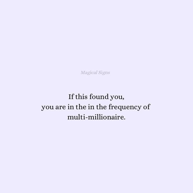 an image of a quote that says if this found you, you are in the emergency of multi - millionare