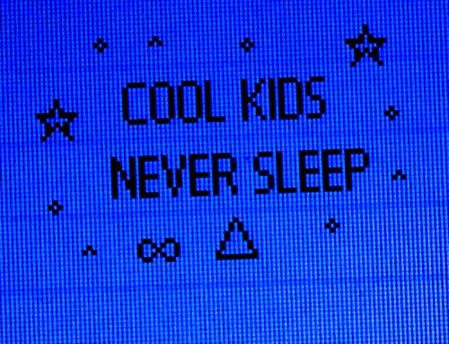 the words cool kids never sleep are written on a screen in front of a blue background