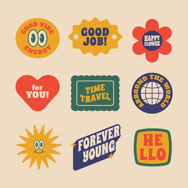 various stickers that say good job, time travel, forever young and he lo