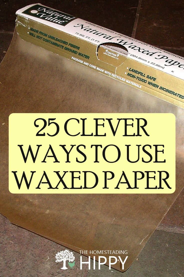 the box is open to reveal 25 clever ways to use waxed paper in your home