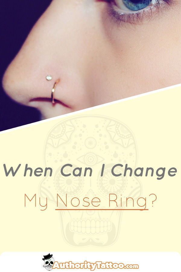 a woman's nose with the words, when can i change my nose ring?