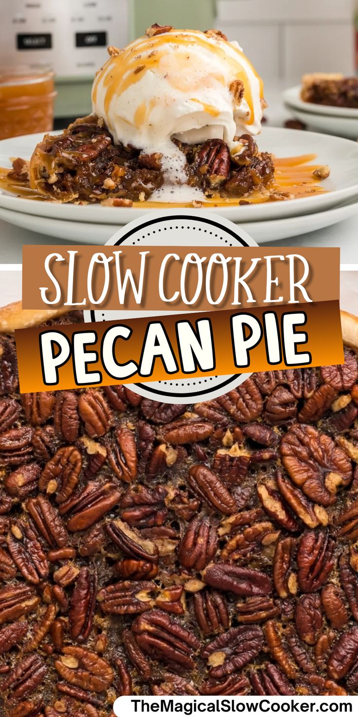 Slow Cooker Pecan Pie - all of the deliciousness from a traditional pecan pie recipe but without having to withstand the heat of the oven. Whether you want to have a dessert to snack on occasionally or looking for something to take to a potluck, this is the best pecan pie recipe to keep on hand. - The Magical Slow Cooker Canning Pecan Pie Filling, Crock Pot Desserts Easy, Crockpot Pecan Pie, Potluck Recipes Crockpot, Best Pecan Pie Recipe, Crockpot Desserts, Magical Slow Cooker, Best Pecan Pie, Pecan Pie Easy