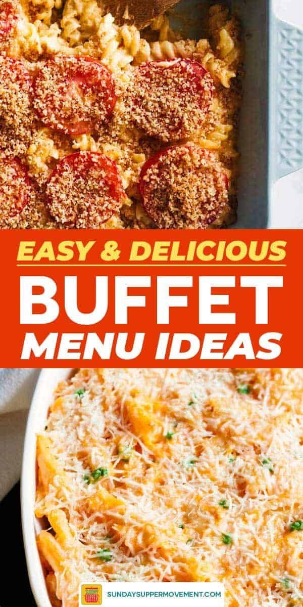 an easy and delicious buffet menu with pasta, meat and cheese on it in a casserole dish