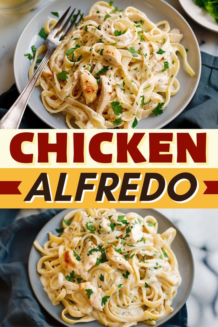 chicken alfredo is an easy and delicious dinner that's ready in less than 30 minutes