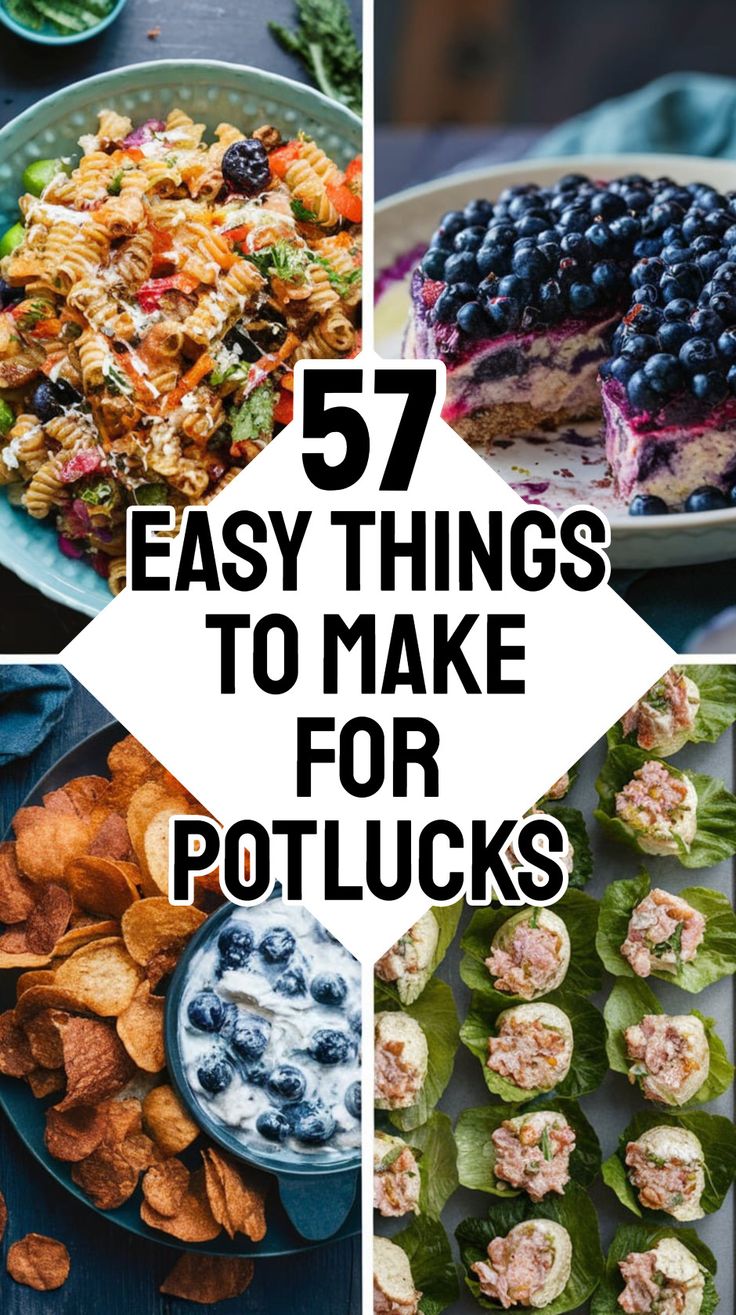 57 Easy Things To Make For Potlucks Back To School Potluck Ideas, Healthy Recipes For Potluck, Creative Potluck Ideas, Make Ahead Potluck Ideas, Best Food To Bring To A Potluck, Top Potluck Dishes, Ideas For A Potluck, Easy Make Ahead Potluck Recipes, Quick Easy Meals For A Crowd