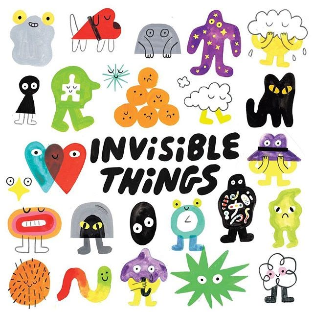 the words invisible things are surrounded by colorful cartoon faces and shapes in black, white, orange, green, blue, red