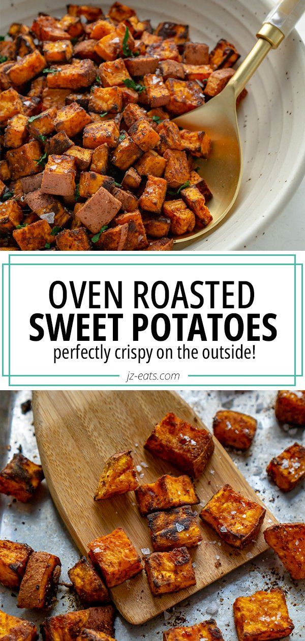 oven roasted sweet potatoes in a white bowl with text overlay that reads oven roasted sweet potatoes perfectly crispy on the outside