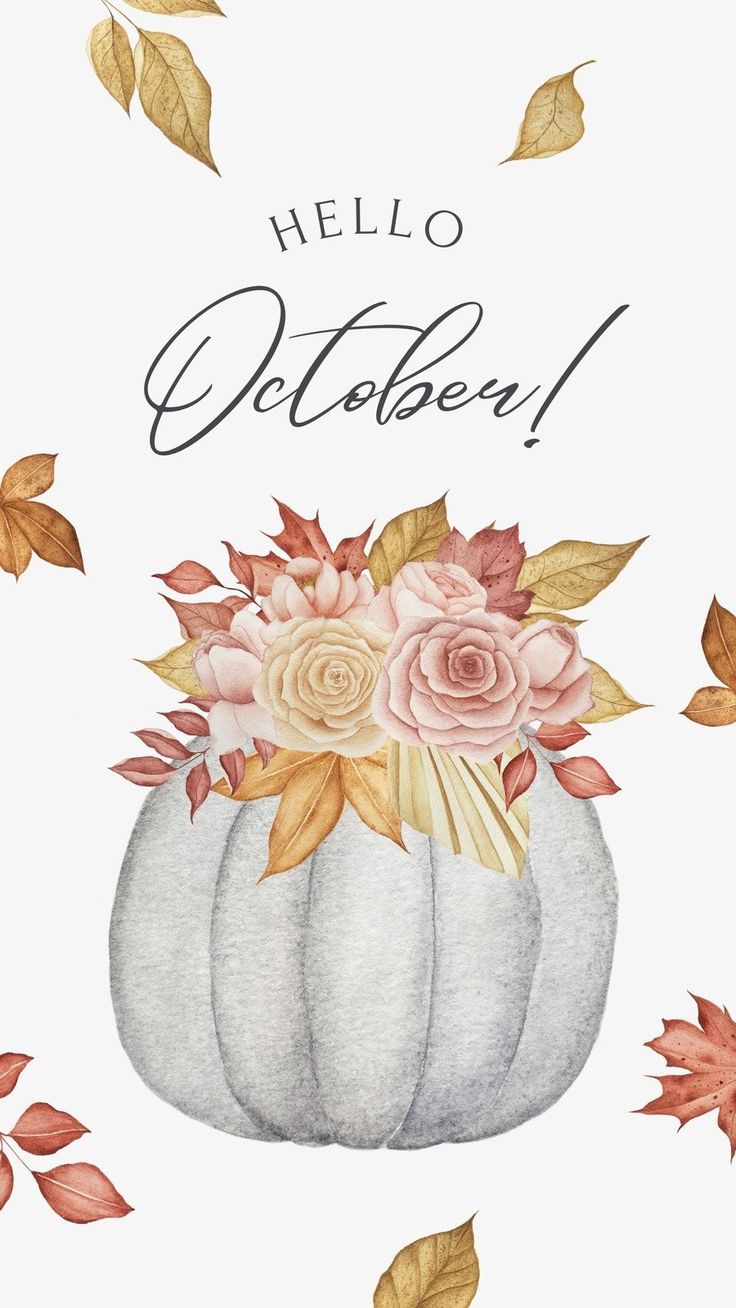 a watercolor painting of a pumpkin with flowers on it's head and the words hello october written in cursive writing