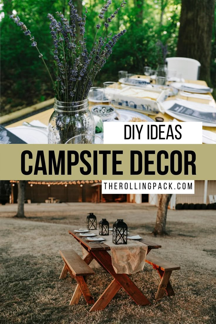 a picnic table with purple flowers in a mason jar on it and the words diy ideas campsite decor