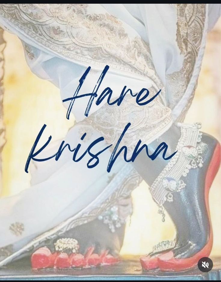 an image of someones feet with the words have krishna written on them