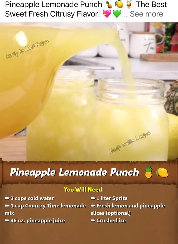 the pineapple lemonade punch is being poured into a mason jar