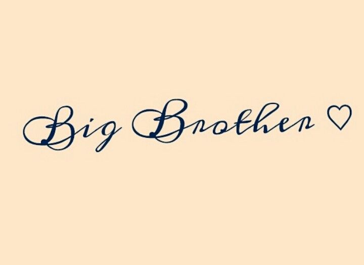 the word big brother is written in blue ink on a beige background with a heart