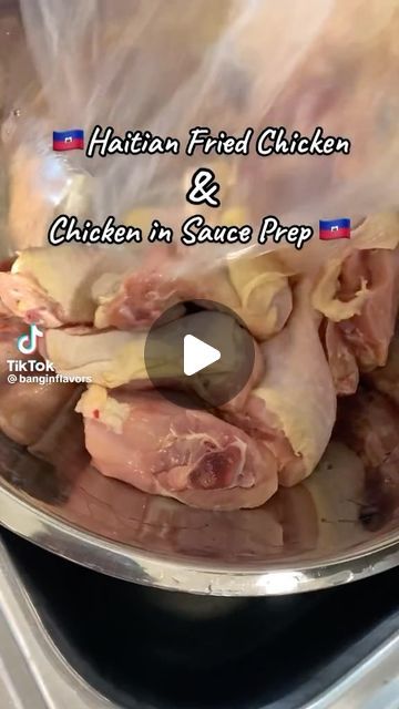 chicken and sauce prepped in a pan on the stove with text that reads, haitan fried chicken & chicken in sauce prep